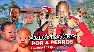 ESTE HOMBRE CAMBIA SUS HIJOS POR PERROS ! Increíble