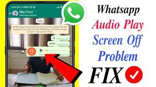 WhatsApp audio play screen off problem solution | whatsapp proximity sensor problem solved 2023