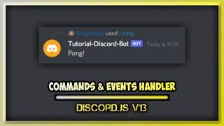 HOW TO MAKE BOT DISCORD | COMMANDS & EVENTS HANDLER | V13 #1