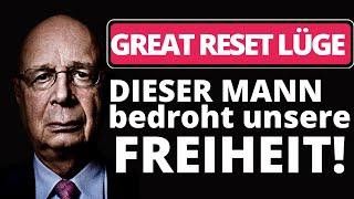 THE GREAT RESET - Der Radikale Plan von Klaus Schwab - Teil 1