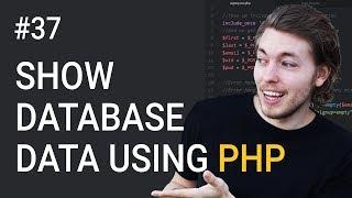 37: How to show database data on a website using MySQLi | PHP tutorial | Learn PHP programming