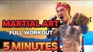 Martial Art | Full Workout | Fast 5 min