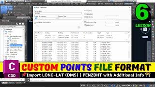 How to Create Custom Point File Format in Civil 3D | Import Longitude Latitude in #Civil3D Lesson 6