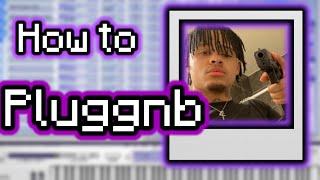 The ONLY Pluggnb Tutorial You'll Need (Xangang/Goyxrd Tutorial)