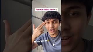 How are babies born?  | #shorts #agasthyashahshorts