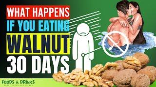 Walnut Health Benefits (100% Shocking Doctors Never Say 13 Health Benefits Of Walnut)
