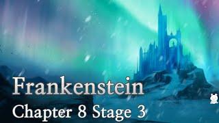 Frankenstein Chapter 8 Stage 3 Walkthrough (PuzzleSpace)