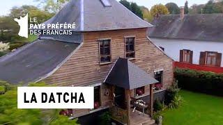 La Datcha - Somme - La Maison Préférée des Français
