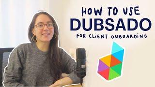 how to onboard freelance clients with dubsado (for free + step-by-step set-up!)