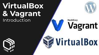 Introduction to VirtualBox and Vagrant