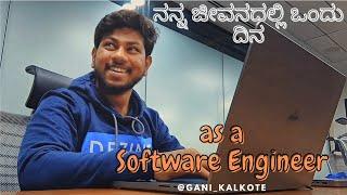 A Day In The Life of a Software Engineer | silicon valley of India | Bengaluru | Kannada