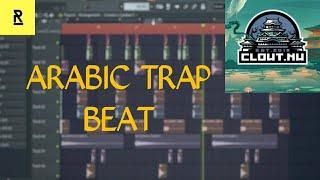 How to Arabic Trap Music like Clout/Tribal Trap Tutorial | Arabic Trap Beat  FL Studio20