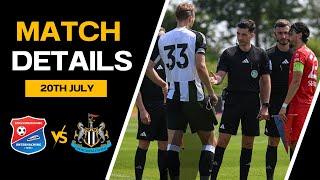 SpVgg Unterhaching 1-3 Newcastle United | Pre-season report as Tonali IS NOT allowed to play!