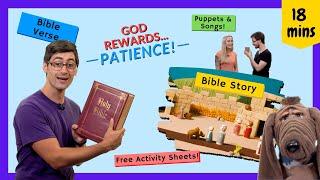 God Rewards Patience! (Kids' Bible Story: Simeon and Anna)