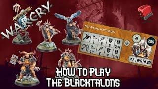 How To Play THE BLACKTALONS | Warcry