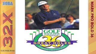 Golf Magazine: 36 Great Holes Starring Fred Couples - Sega 32X [Longplay]