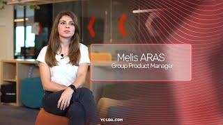 Melis Aras - Group Product Manager
