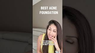 BEST ACNE FOUNDATION