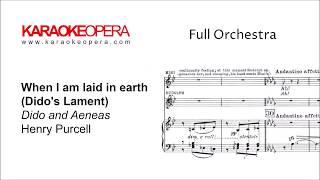 Karaoke Opera: Dido's Lament - Dido and Aeneas (Purcell) Orchestra only version with printed music