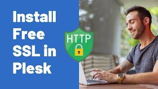 How to Install Free SSL Certificate in Plesk - Rootpal