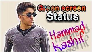 New green screen Love Sad Status  |new 2020|   ||Hammad kashif||