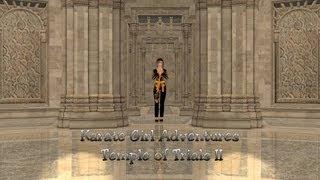 Karate Girl Adventures - Temple of Trials II