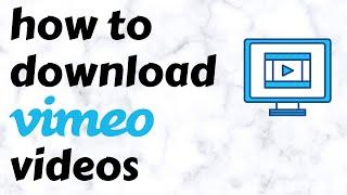How to Download Embedded Vimeo Videos (No Software Required)