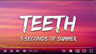 Teeth (Sing Along)