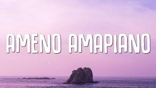 Goya Menor, Nektunez - Ameno Amapiano Remix (you want to bamba, you want to chill with the big boys)