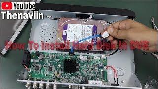 How To Install Hard Disk in DVR (CCTV) | HikVision DVR | Thenaviin