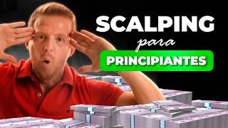 Elige tu primeros MERCADOS para hacer SCALPING | Guía para PRINCIPIANTES