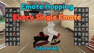 Emote Hopping with All Emotes