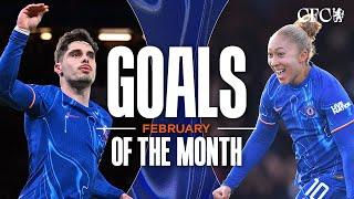 February Goals of the Month  | NETO, JAMES, RAMIREZ, AMPAH and more! | Chelsea FC 2024/25