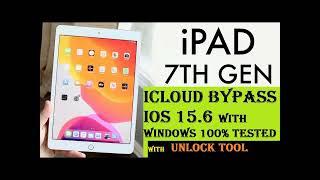 IPAD 7th GEN Icloud Bypass IOS 15.6 | A2197 in 4 Minuts with Unlocktool | Windows Method Free