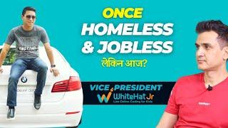 Homeless & Debt to Millionaire from Job - Meet WhiteHat Jr VP (Sales) | Pritam Nagrale