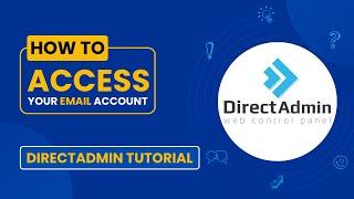 How to Access Your Email Account from DirectAdmin | Simple Tutorial