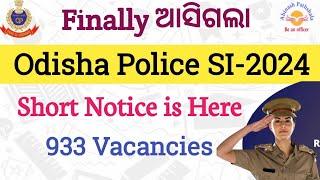 Big Update | 933 Posts & Short Notice | Odisha Police SI Vcancy  | Abinash Sir