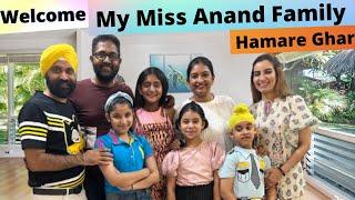 Welcome My Miss Anand Family Hamare Ghar | RS 1313 VLOGS | Ramneek Singh 1313 @MyMissAnand12