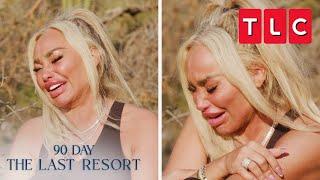 Stacy Has a Break Down | 90 Day Fiancé: The Last Resort | TLC