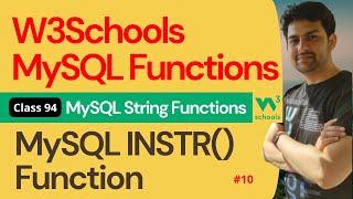 MySQL Functions | MySQL String Functions - MySQL INSTR() Function #10 | 94. W3Schools SQL Functions