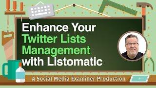 Enhance Your Twitter Lists Management with Listomatic