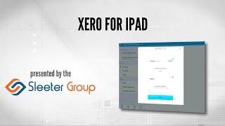 Xero for iPad Review / Tutorial