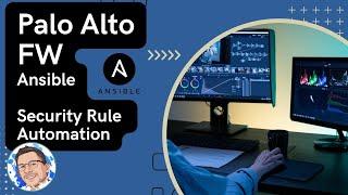 Palo Alto Firewall Automation: Create Rules with Ansible