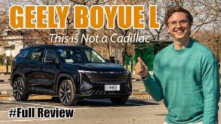 The Boyue L Proves Geely Isn't Crazy