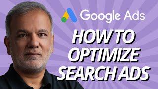 Google Ads Search Campaign Optimization Tips - How To Optimise Google Ads Search Ads