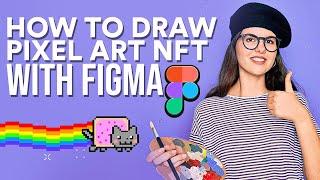 How to Draw Pixel Art NFT FOR FREE with Figma NFT Tutorial