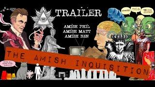 The Amish Inquisition Podcast