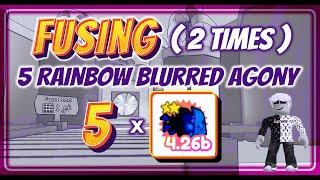 What Happens when you fuse (2 Times) 5 Rainbow Blurred Agony | Pet Simulator X  | Aliens Update