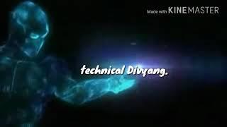 Technical Divyang. Intro