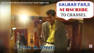 Salman Khan Movie Shooting Hum Saath Saath Hain